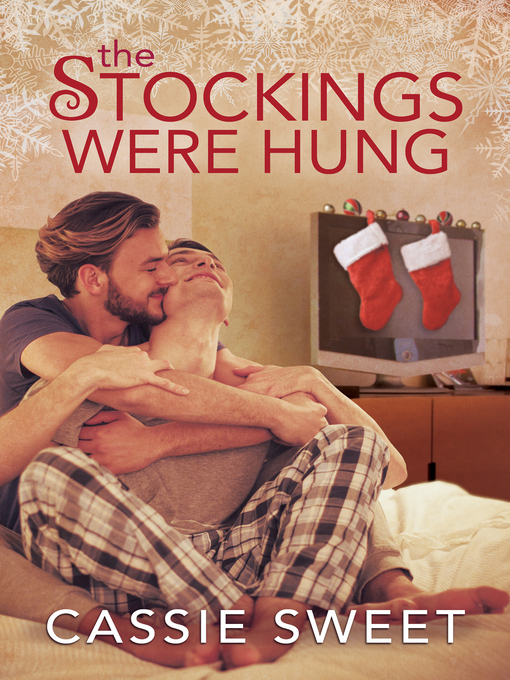 Title details for The Stockings Were Hung by Cassie Sweet - Available